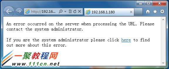 asp站点报错An error occurred on the server when processing the URL. Please contact the system administrator. If you are the system administrator please click here to find out more about this error.